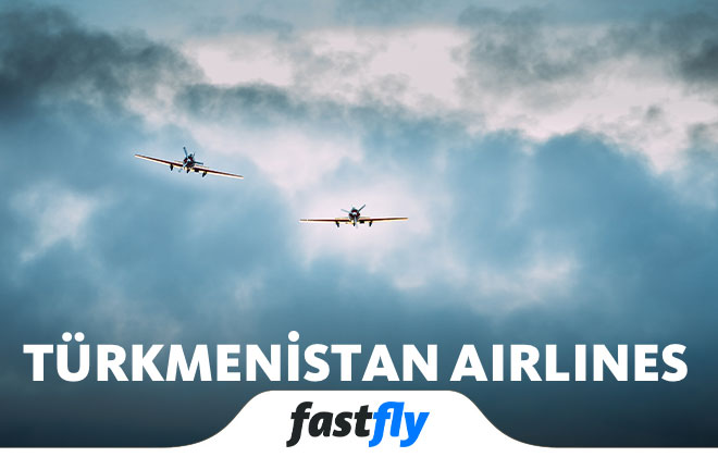Türkmenistan Airlines uçak bileti